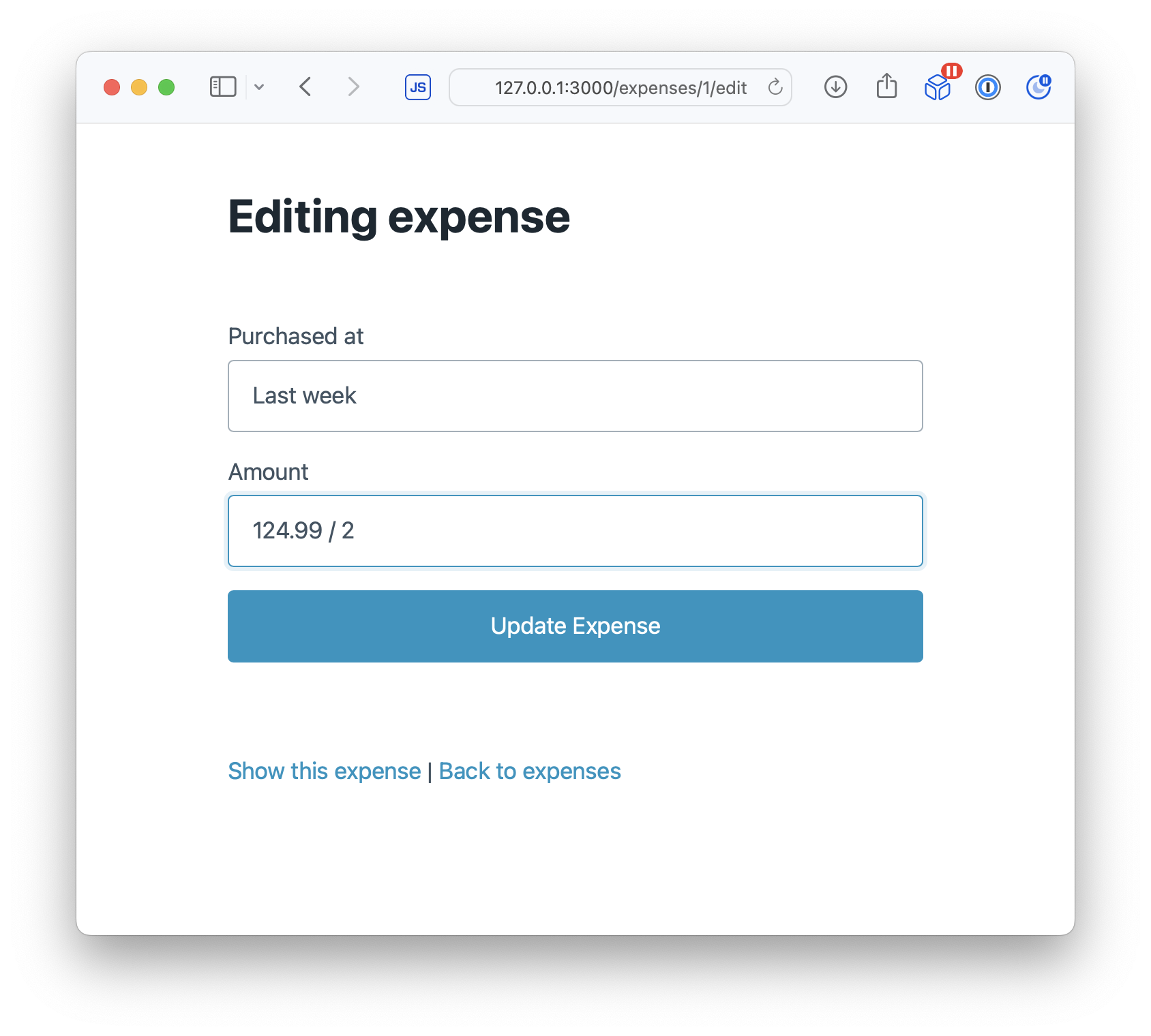 Form that accepts inputs like "Last week" for a date and "124.99/2" for a number